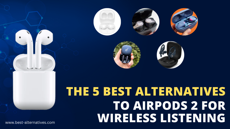 5 Best Alternatives To AirPods 2